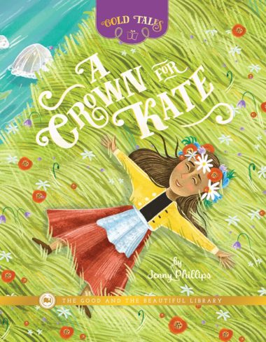 A Crown for Kate by Jenny Phillips