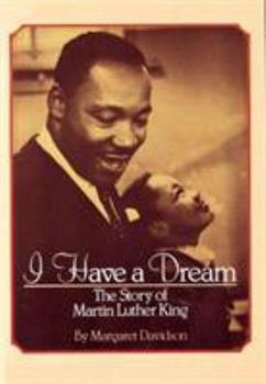 I Have a Dream by Margaret Davidson