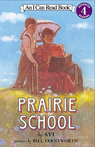 Prairie School by Avi