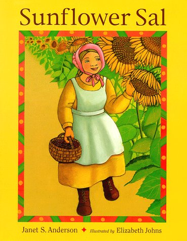 Sunflower Sal by Janet S. Anderson