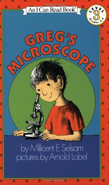 Greg's Microscope by Millicent E. Selsam