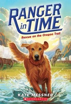 Ranger in Time by Kate Messner