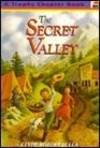 The Secret Valley by Clyde Robert Bulla