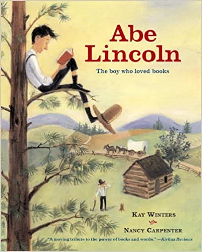 Abe Lincoln—The Boy Who Loved Books