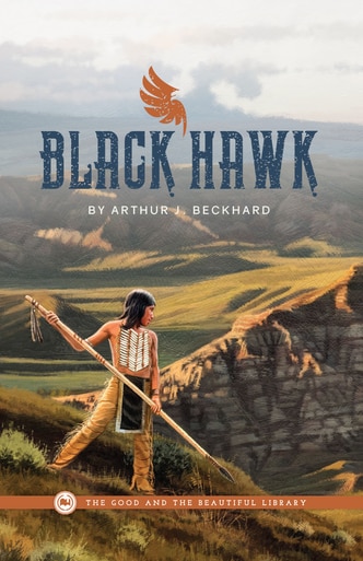 Black Hawk by Arthur J. Beckhard