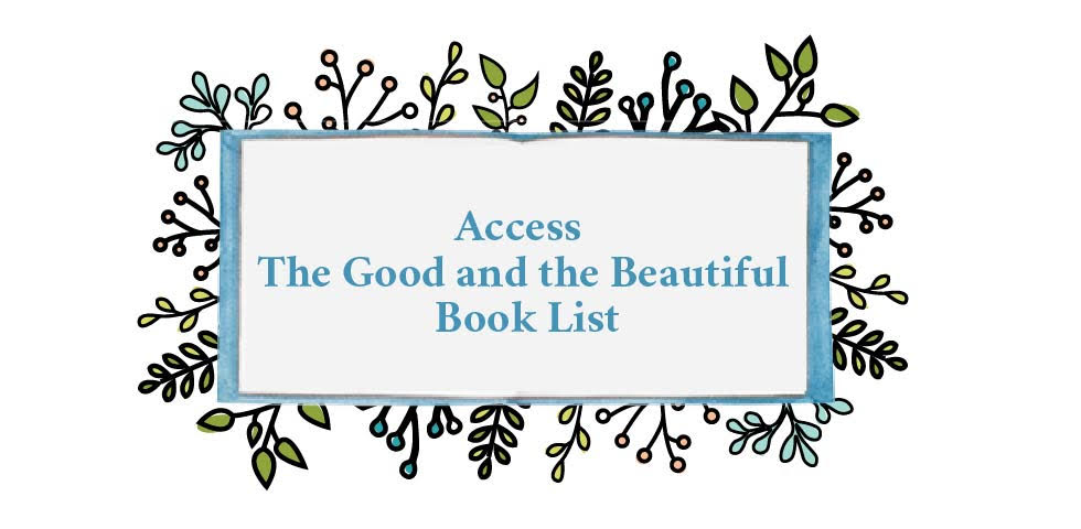 Book List Header caption access the good and the beautiful