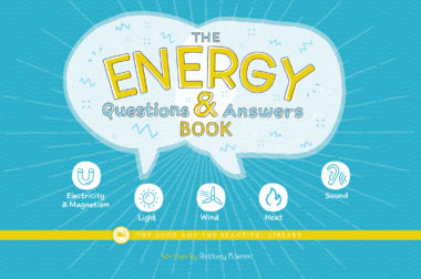 The Energy Questions & Answers Book by Anthony Klemm