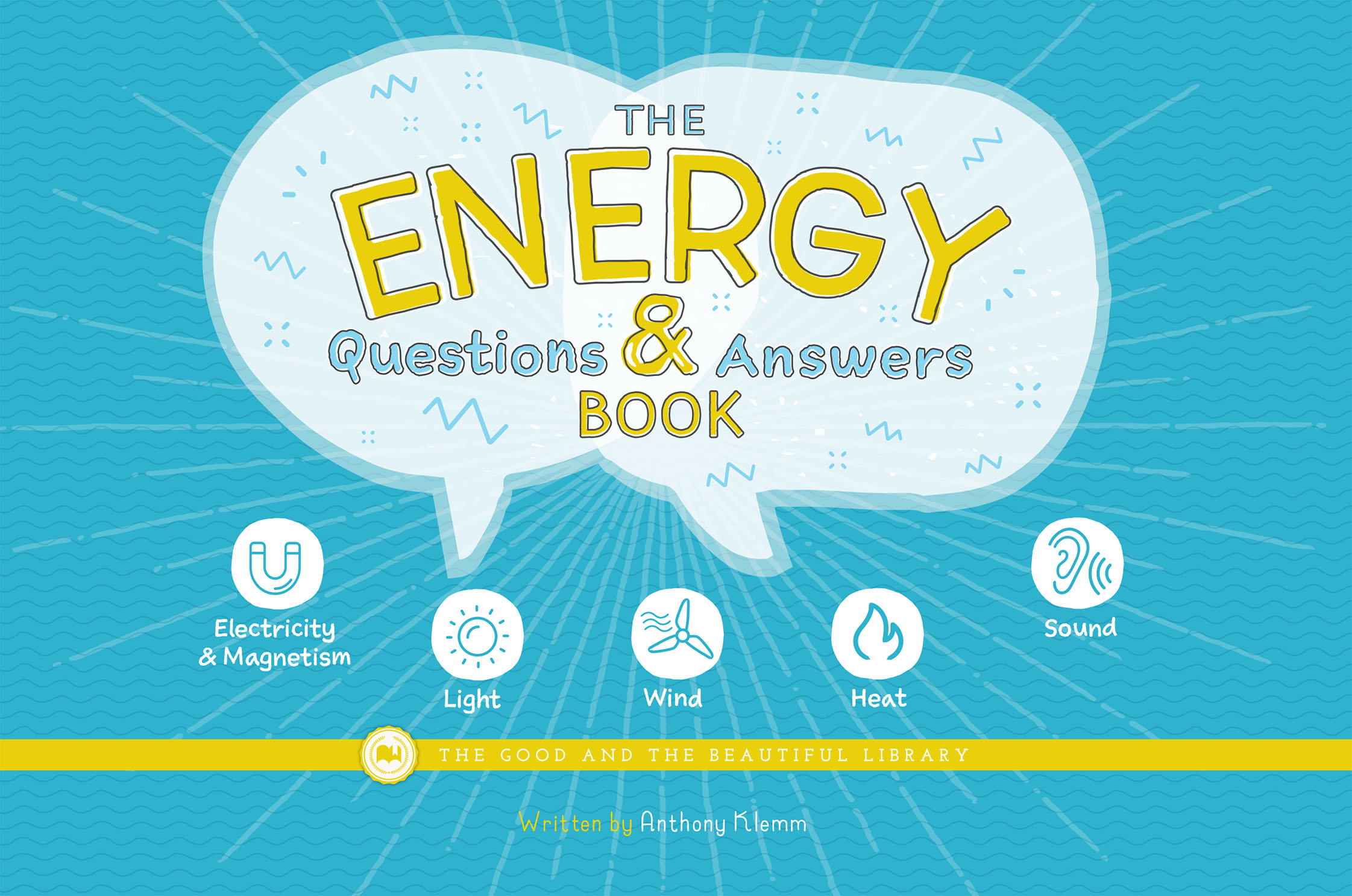 The Energy Questions & Answers Book