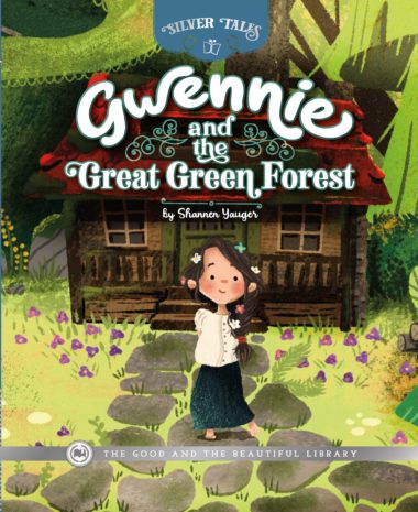 Gwennie and the Great Great Forest by Shannon Yauger