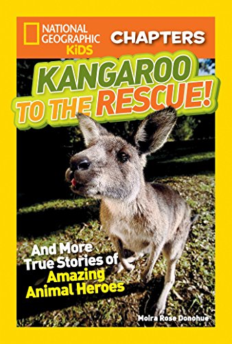 Kangaroo to the Rescue!, National Geographic Kids, Moira Rose Donohue