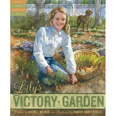 Lily’s Victory Garden