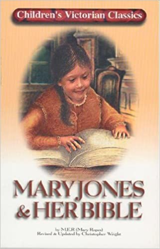 Mary Jones and Her Bible by Mary Ropes