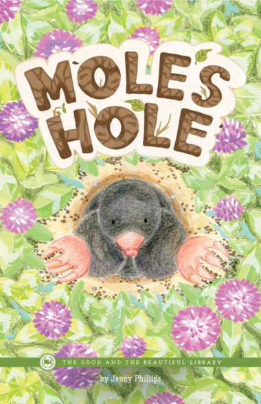 Mole's Hole by Jenny Phillips