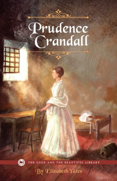Prudence Crandall by Elizabeth Yates