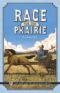 Race for the Prairie by Aileen Fisher