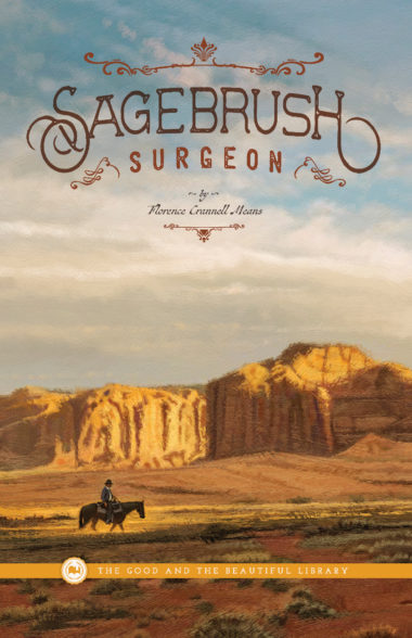 Sagebrush Surgeon by Florence Crannell Means