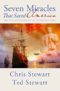 Seven Miracles That Saved America by Chris Stewart & Ted Stewart