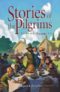 Stories of the Pilgrims by Margaret B. Pumphrey