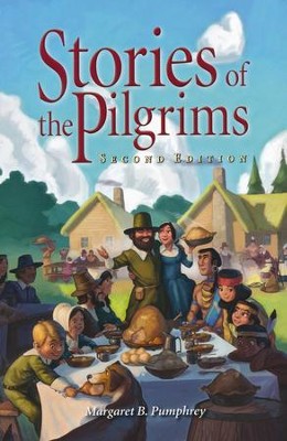 Stories of the Pilgrims by Margaret B. Pumphrey