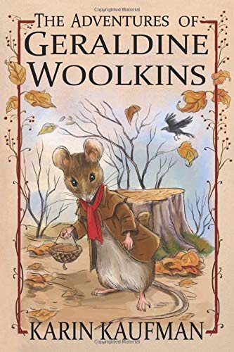 The Adventures of Geraldine Woolkins by Karin Kaufman