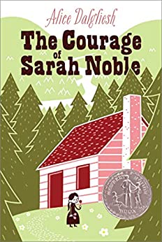 The Courage of Sarah Noble, Alice Dalglish