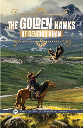 The Golden Hawks of Genghis Khan by Rita Ritchie