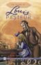 The Story of Louis Pasteur by Alida Sims Malkus