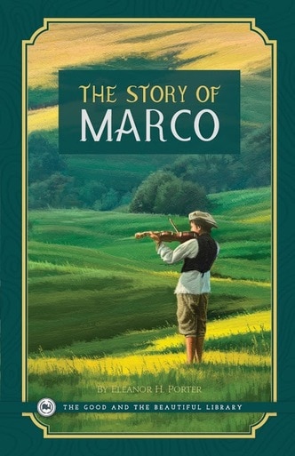 The Story of Marco by Eleanor H. Porter