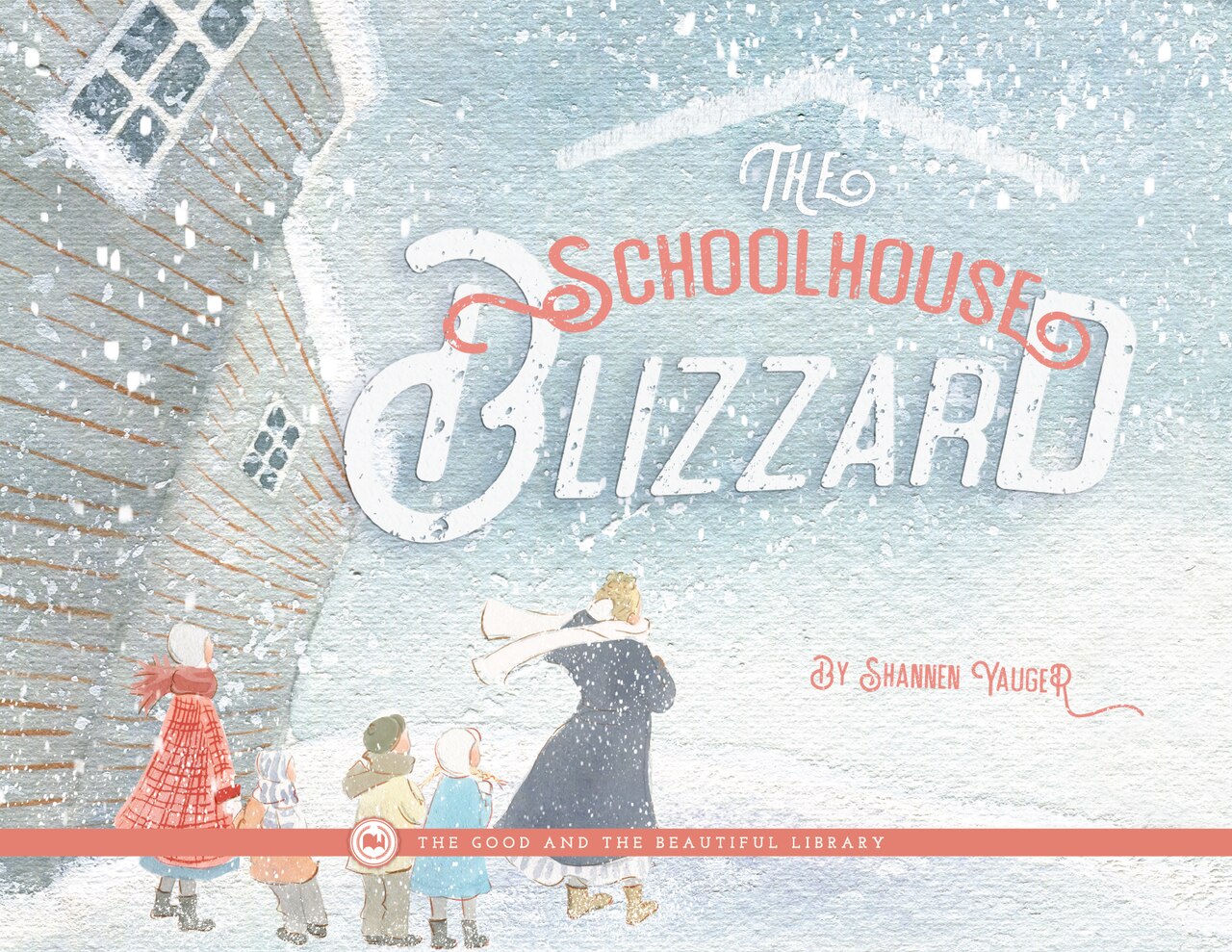 The Schoolhouse Blizzard