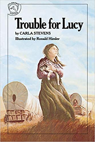 Trouble for Lucy, Carla Stevens