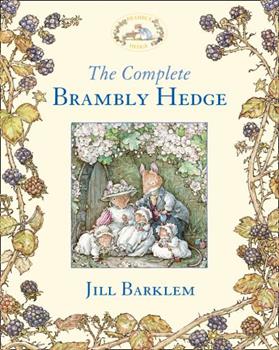 Brambly Hedge by Jill Barklem