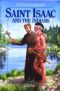 Saint Issaac and the Indians by Milton Lomask