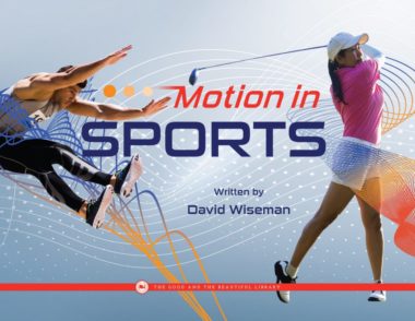 Motion in Sports by David Wiseman