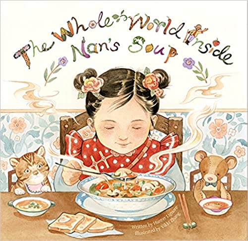 The Whole World Inside Nan’s Soup