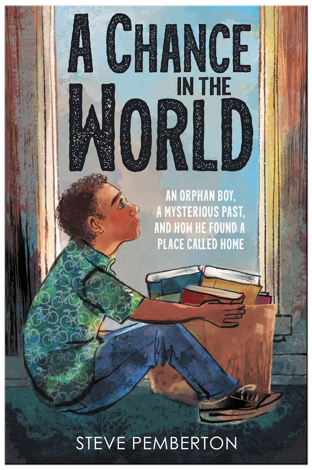 A Chance in the World (Young Reader’s Edition)