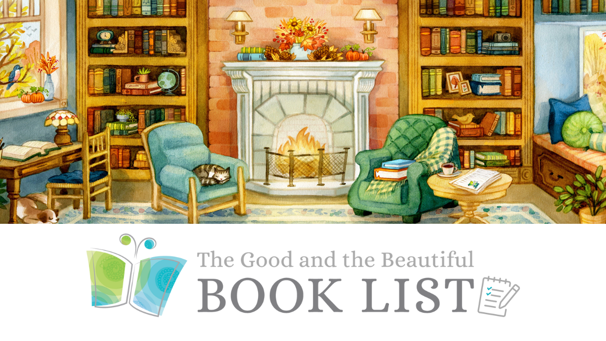 The Good and the Beautiful Book List